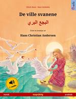 De ville svanene – ????? ????? (norsk – arabisk)