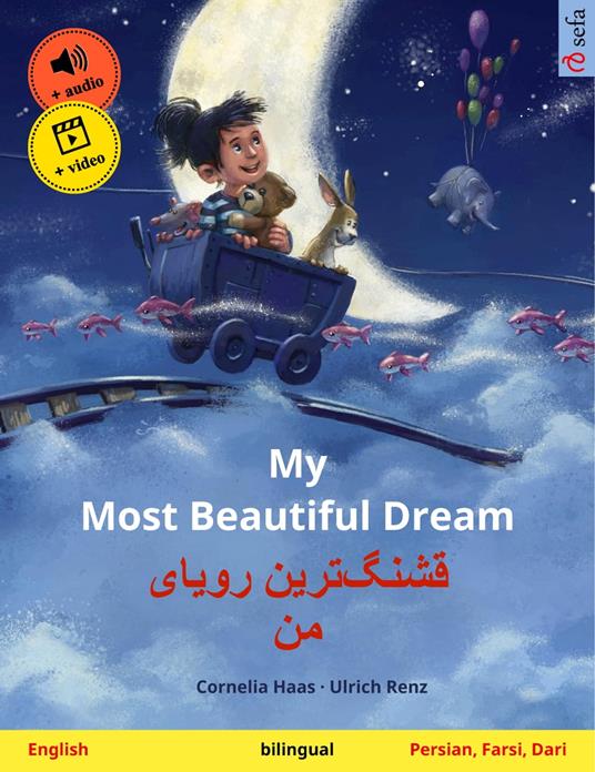 My Most Beautiful Dream – ????????? ????? ?? (English – Persian, Farsi, Dari)