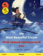 My Most Beautiful Dream – ??? ????? ?????????? ??? (English – Russian)
