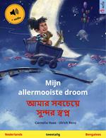 Mijn allermooiste droom – ???? ??????? ?????? ?????? (Nederlands – Bengalees)