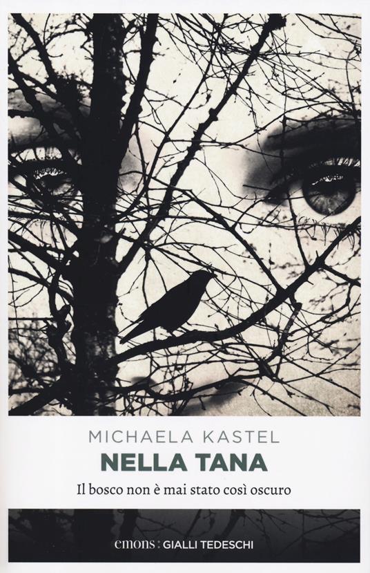 Nella tana - Michaela Kastel - copertina