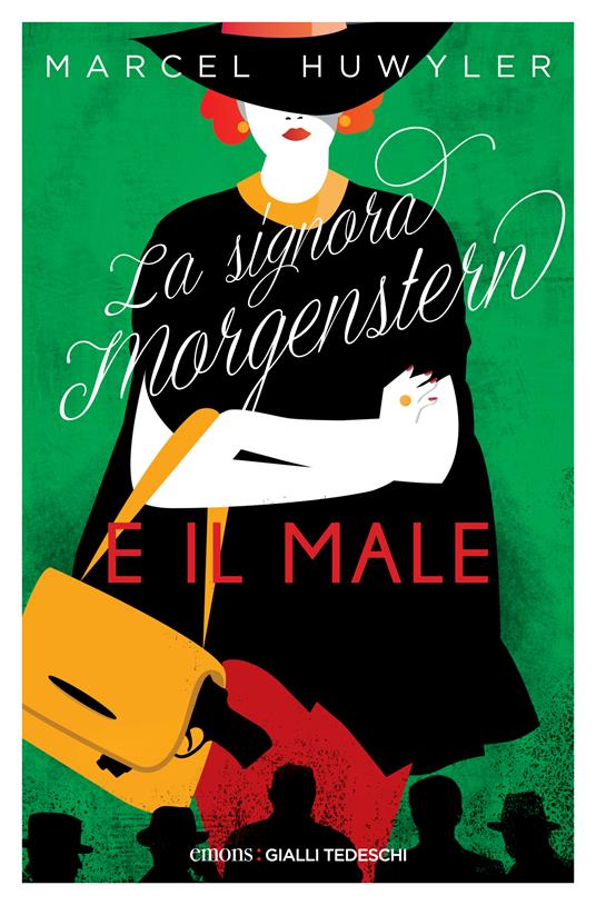 La signora Morgerstern e il male - Marcel Huwyler - copertina