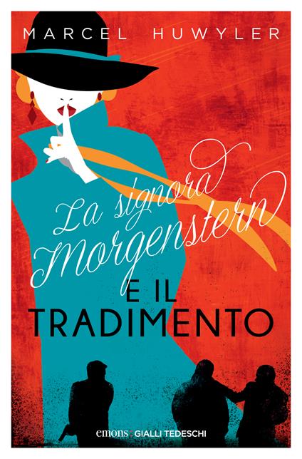 La signora Morgenstern e il tradimento - Marcel Huwyler - copertina