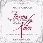 Farina - Der Parfümeur von Köln