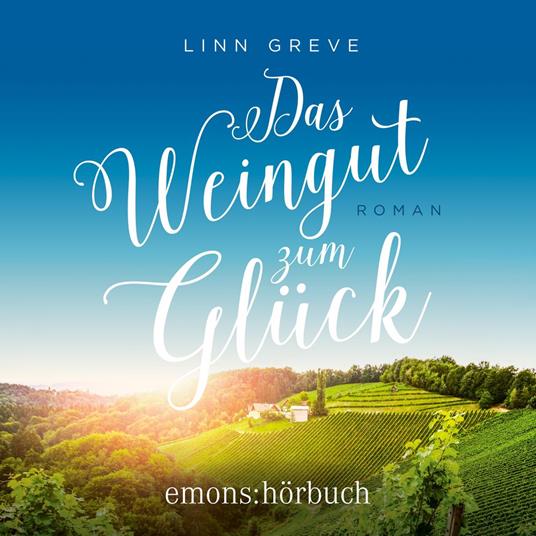 Das Weingut zum Glück