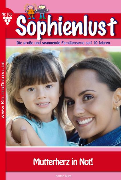 Sophienlust 105 – Familienroman