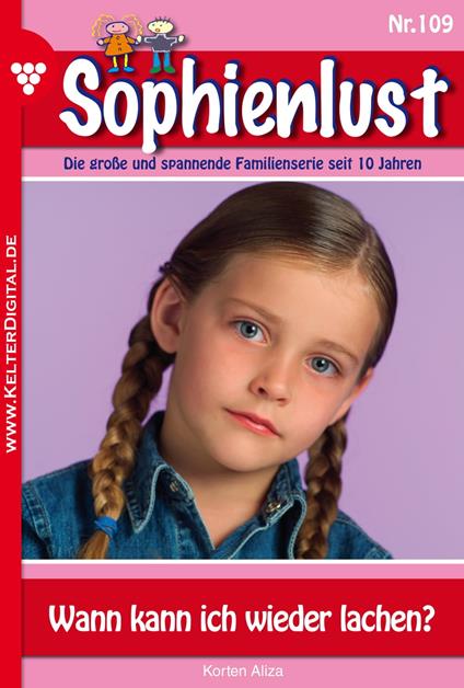 Sophienlust 109 – Familienroman