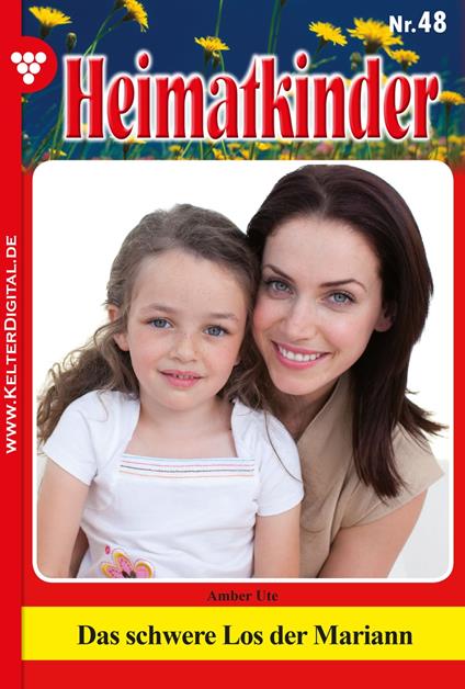 Heimatkinder 48 – Heimatroman