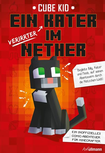 Ein verirrter Kater im Nether - Cube Kid - ebook