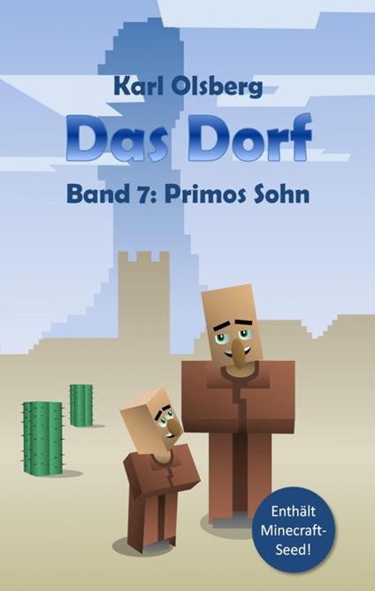 Das Dorf Band 7 - Karl Olsberg - ebook