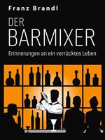 Der Barmixer