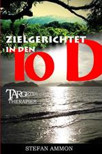 Targeted Therapies - Zielgerichtet in den Tod