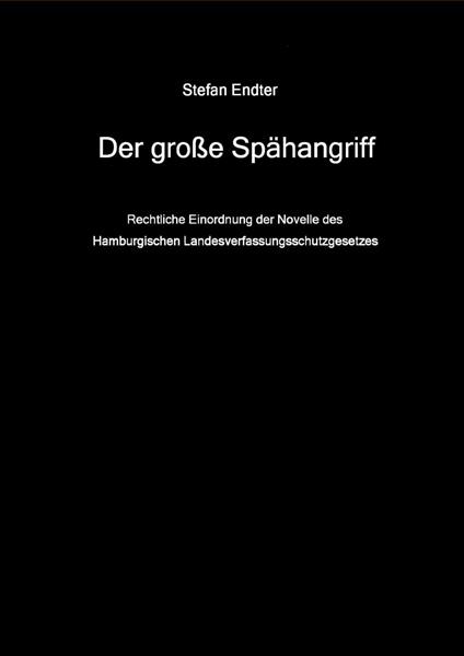 Der große Spähangriff