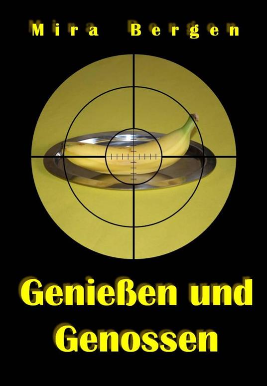 Genießen und Genossen