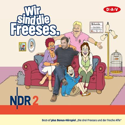 Wir sind die Freeses (Hörspiel)