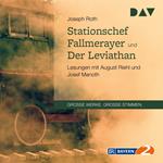 Stationschef Fallmerayer und der Leviathan