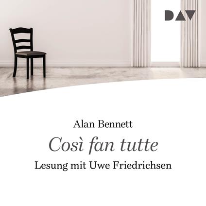 Cosi fan tutte (Gekürzte Lesung)