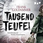 Tausend Teufel (Ungekürzte Lesung)