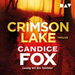 Crimson Lake (Ungekürzte Lesung)