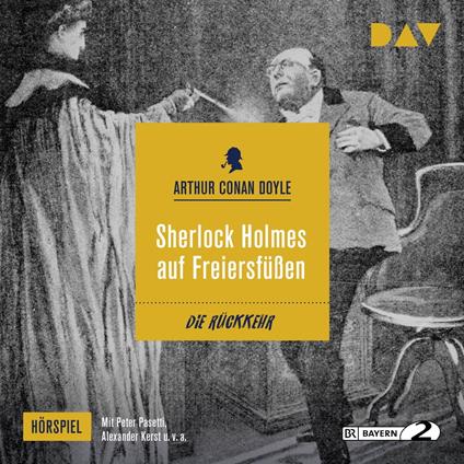 Sherlock Holmes auf Freiersfüßen (Hörspiel)