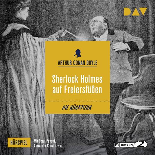 Sherlock Holmes auf Freiersfüßen (Hörspiel)