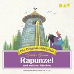 Rapunzel und weitere Märchen (Hörspiel)