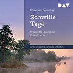 Schwüle Tage (ungekürzt)