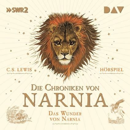 Die Chroniken von Narnia, Episode 1: Das Wunder von Narnia (Ungekürzt)