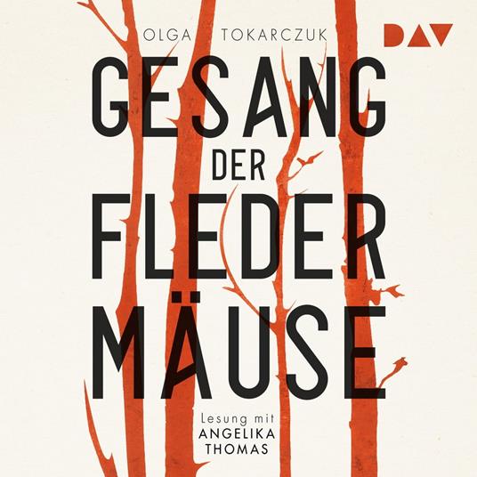 Der Gesang der Fledermäuse (Ungekürzt)