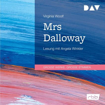 Mrs Dalloway (Ungekürzt)
