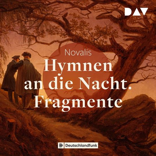 Hymnen an die Nacht (Gekürzt)