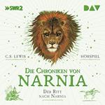 Die Chroniken von Narnia, Episode 3: Der Ritt nach Narnia
