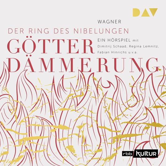 Der Ring des Nibelungen, Band 4: Götterdämmerung