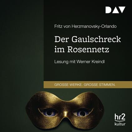 Der Gaulschreck im Rosennetz (Gekürzt)