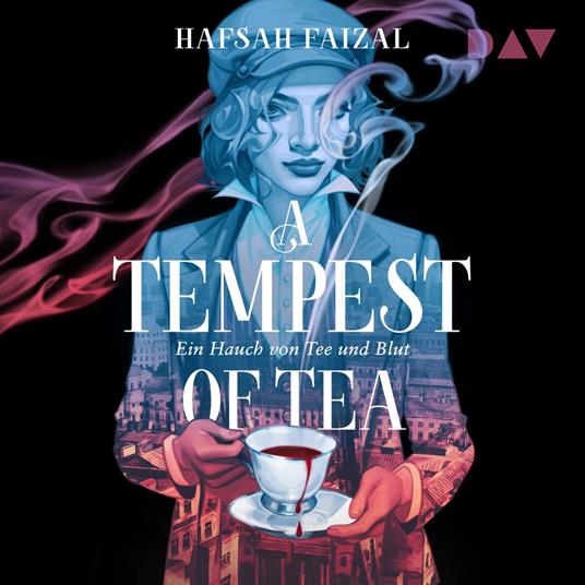 A Tempest of Tea. Ein Hauch von Tee und Blut (Ungekürzt)