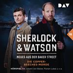 Sherlock & Watson - Neues aus der Baker Street, Band 18: Sherlock & Watson - Neues aus der Baker Street: Die Copper-Beeches-Morde