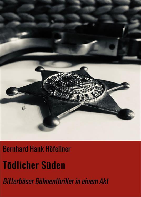 Tödlicher Süden