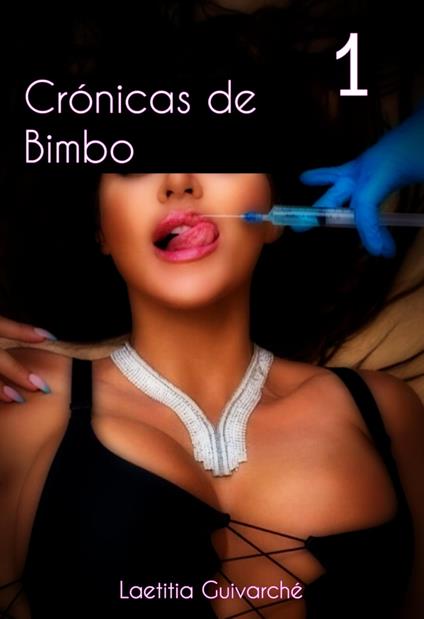 Crónicas de Bimbo 1