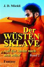 Der Wüstensklave