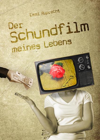 Der Schundfilm meines Lebens