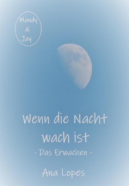 Das Erwachen