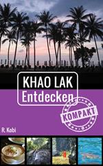 Khao Lak Entdecken - Kompakt