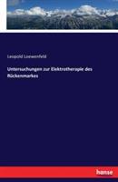 Untersuchungen zur Elektrotherapie des Rückenmarkes