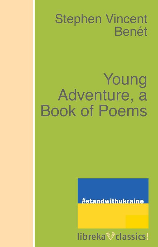 Young Adventure, a Book of Poems