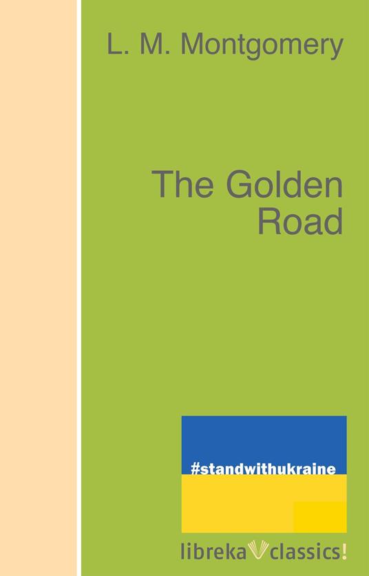 The Golden Road