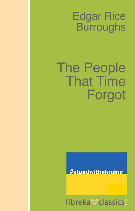 The People That Time Forgot