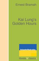 Kai Lung's Golden Hours