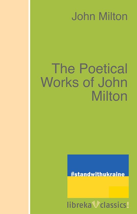 The Poetical Works of John Milton