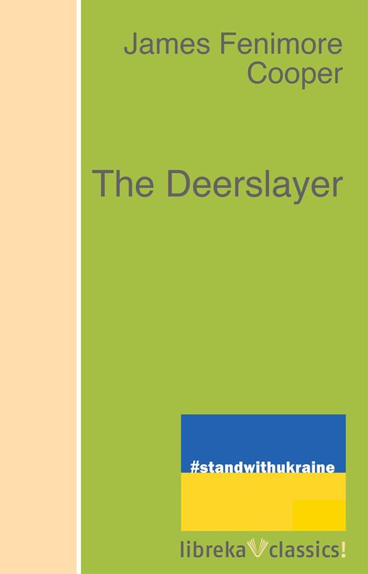 The Deerslayer