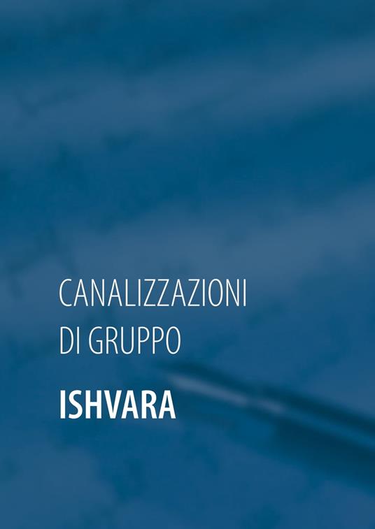 Ishvara - Dawio Giovanni Bordoli,Maria Theresia Bitterli - ebook